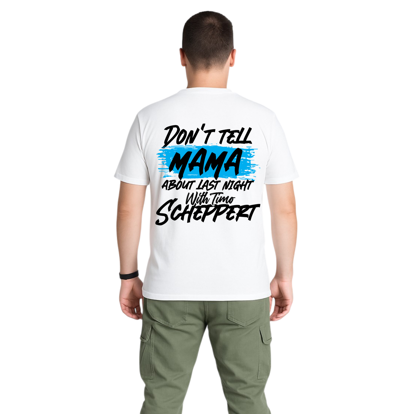 DON´T TELL MAMA (Oversized) T-Shirt
