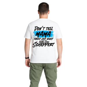 DON´T TELL MAMA (Oversized) T-Shirt