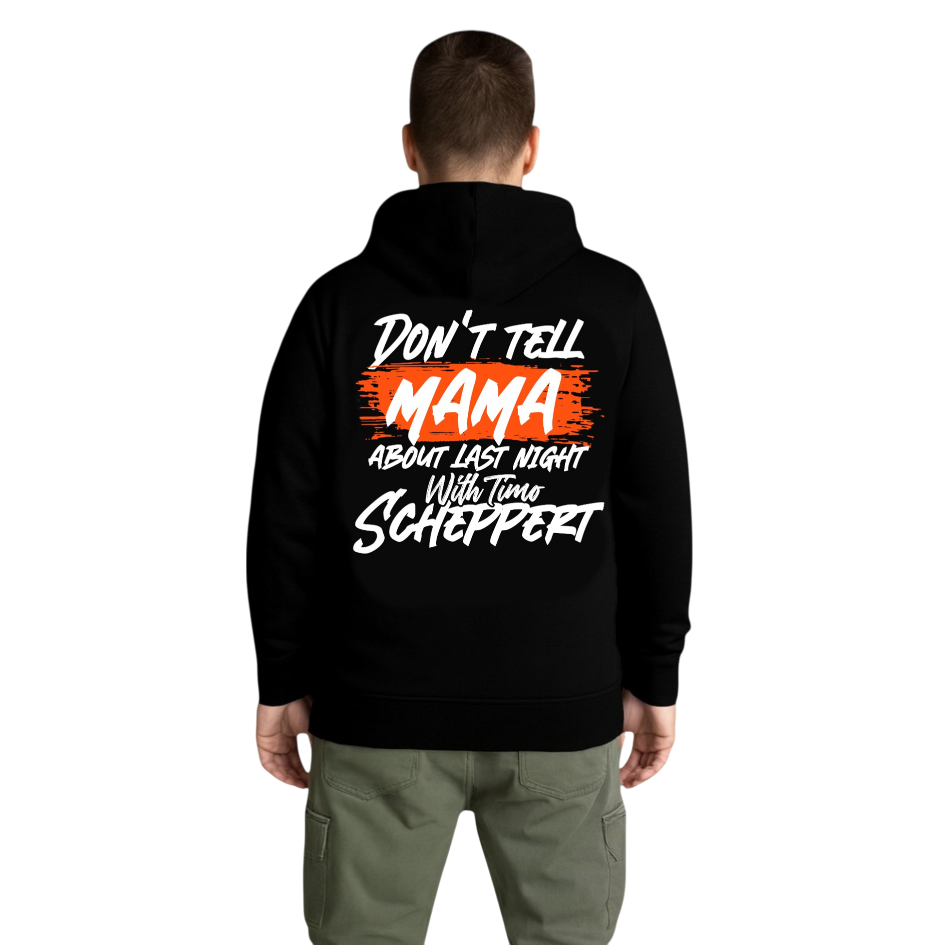 DON´T TELL MAMA Hoodie